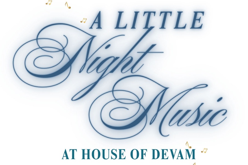 A Little Night Music at House of Devam